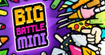Big Battle Mini